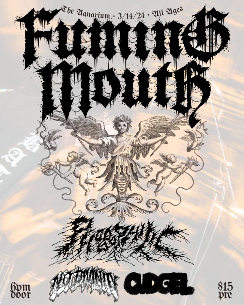 *All Ages* Fuming Mouth & Phobophilic