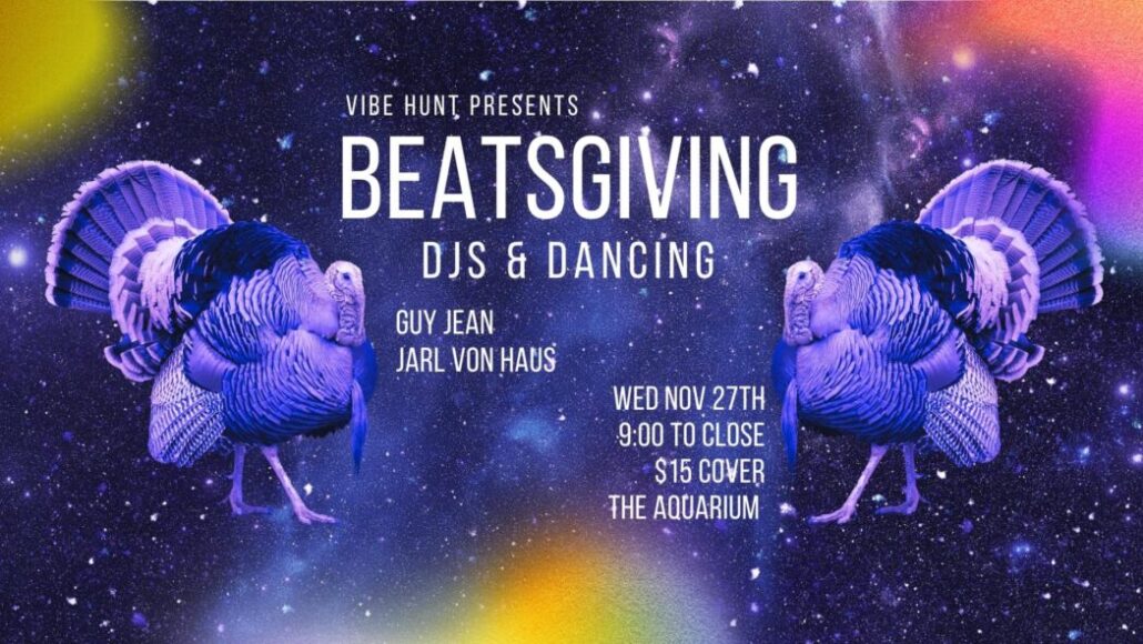 Vibe Hunt presents Beatsgiving