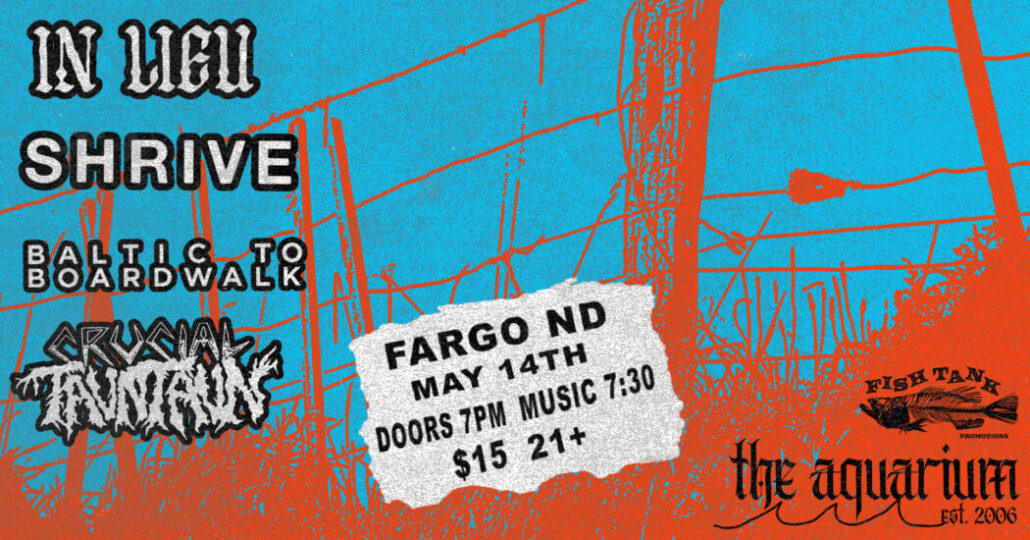 In Lieu + Shrive w/ Crucial Tauntaun and Baltic to Boardwalk