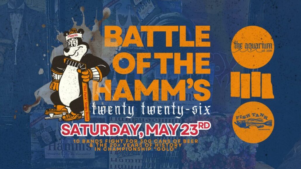 Battle of the Hamm’s 2026: 10 Bands//300 Cans of Hamm’s
