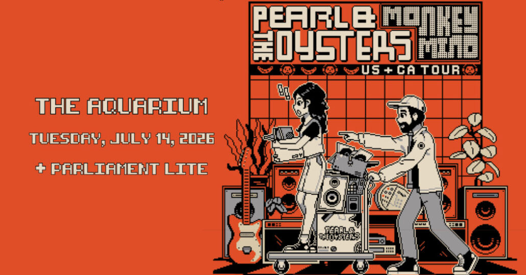 Pearl & The Oysters w/ Parliament Lite