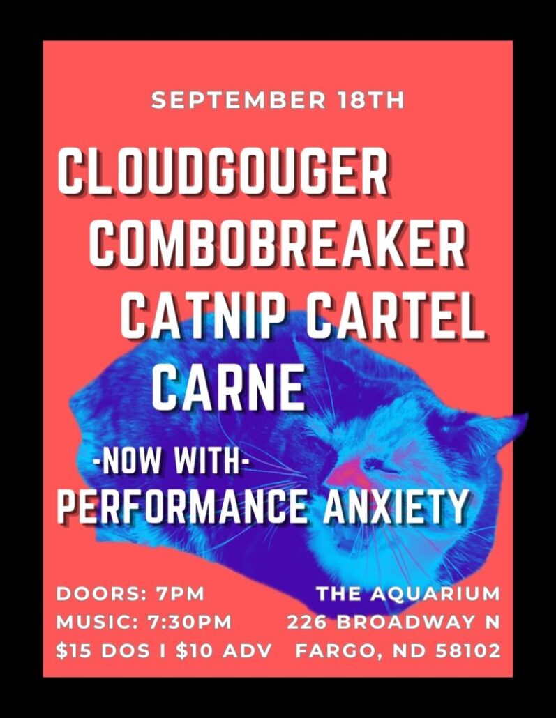 CloudGouger, Combobreaker, Catnip Cartel, Carne, & Performance Anxiety