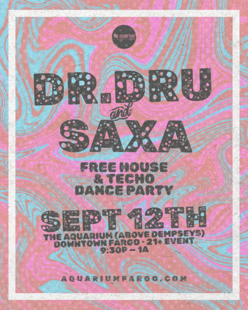 House Dance with Dr.Dru and SaXa