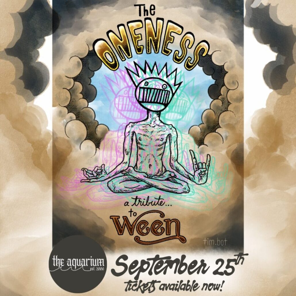 The Oneness: A Ween Tribute